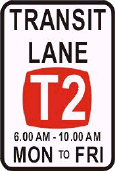 You drive into a transit lane where the T2 rule applies. You have one passenger plus yourself. Are you permitted to remain in the transit lane?