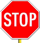 When you see this sign you must -