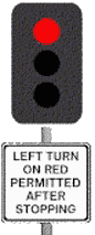 在一个有交通灯的交叉路口有这样一个标志牌，你可以做什么？
